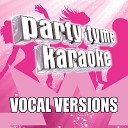 Party Tyme Karaoke - Solo Made Popular By Clean Bandit ft Demi Lovato Vocal…