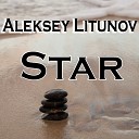 Aleksey Litunov - Serenity Original Mix