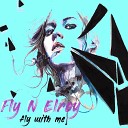Fly N Elroy feat Cammie Robinson - More To Find
