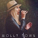 Bechy - Molly Town