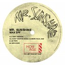 Mr Sunshine - My Knife Original Mix