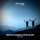 Dustin Husain Kiyoi Eky - Glory Original Mix