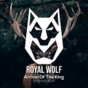 Royal Wolf - Dying Of The Light Original Mix