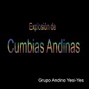 Grupo Andino Yesi Yes - Entrega de Amor