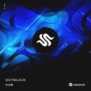 Outblack - Club Original Mix