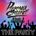 Pierpaolo Cricenti feat Anderson - The Party Radio Edit