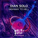 Dian Solo - Highway To Hell Original Mix