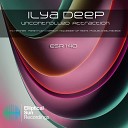 Ilya Deep - Uncontrolled Attraction Napalm Remix