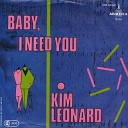 Kim Leonard - Baby I Need You Instrumental