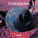 Telstar Sound Drone - Evaporation