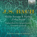 Roberto Loreggian - Partita in A Major BWV 1006 III Gavotte en…