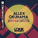 Allex Okuhama - Summer Breeze Monrabeatz Remix