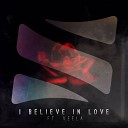 Sep ft Veela - I Believe In Love Original Mi