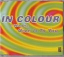 In Colour - I Wanna Give It To You Club M