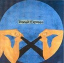 Transit Express - Opus progressif II