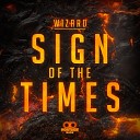 Wizard - Sign Of The Times Mampi Swift Remix