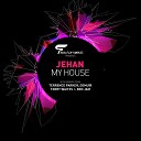 Jehan - My House B To The J Mix