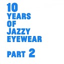 Jazzy Eyewear - Fantasy Island Original Mix