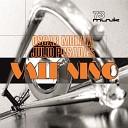 Oscar Molina Julio Posadas - Vale Nino Original Mix