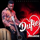 PHRANCHE - Dufie