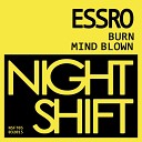 ESSRO - Burn Original Mix