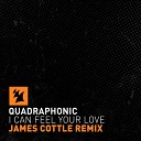 Quadraphonic - I Can Feel Your Love James Cottle Extended…