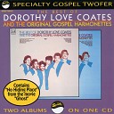 Dorothy Love Coates The Original Gospel… - You Better Run Album Version