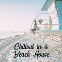 Beach House Chillout Music Academy - Electro Dance Experience