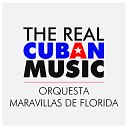 Orquesta Maravillas de Florida - Mi ritmo sabe a pastel Remasterizado