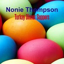 Nonie Thompson - Turkey Dinner Suppers