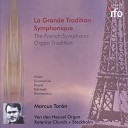 Marcus Tor n - Organ Symphony No 4 in F Minor Op 13 No 4 II…