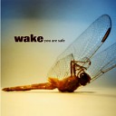 Wake - Home