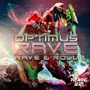 Rave Roll - Domination Original Mix