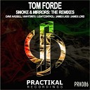 Tom Forde - Smoke Mirrors LightControl Remix