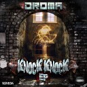 DROMA - Dangerous Original Mix