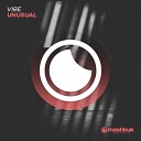 Vibe - Unusual Original Mix
