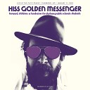 Hiss Golden Messenger - Heart Like a Levee Live