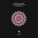 Andres Blows - Blender Original Mix