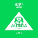Yasha F - Unlimited Mood Original Mix