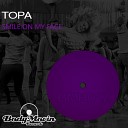 Topa - Smile On My Face Original Mix