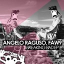 Angelo Raguso FAW9 - Breaking Original Mix