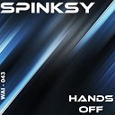 Spinksy - Hands Off Original Mix