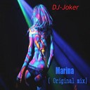 DJ Joker - Marina Original Mix
