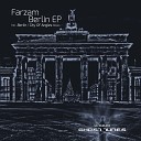 Farzam - City Of Angels Original Mix