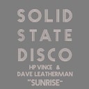Dave Leatherman HP Vince - Sunrise The Nu Disco Mix