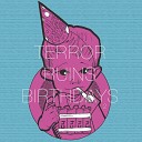 Terror Ruins Birthdays - Stop Shooting Unarmed Black Kids