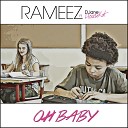 Rameez feat DJane HouseKat - Oh Baby Carduck Remix Edit