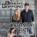 Brent Gafford feat Lauren Justus - Crash Test feat Lauren Justus