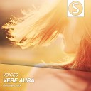 VoIces - Vere Aura Original Mix