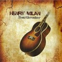 Henry Milan - Lone Ranger